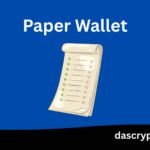 What are Paper Wallets
