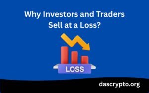 Why Investors and Traders Sell at a Loss?